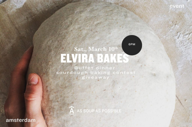 As Soup As Possible Events - Elvira bakes - sourdough baking